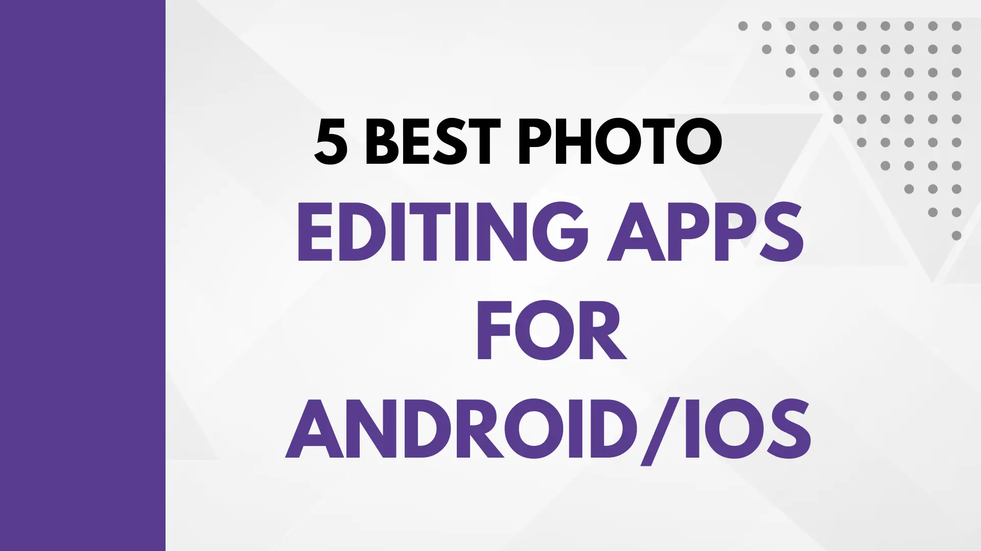 Best Photo Editing Apps